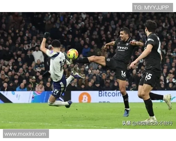 热刺大胜切尔西四球狂潮绝杀时刻点燃全场激情